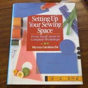 Setting Up Your‎ Sewing Space Organizing book